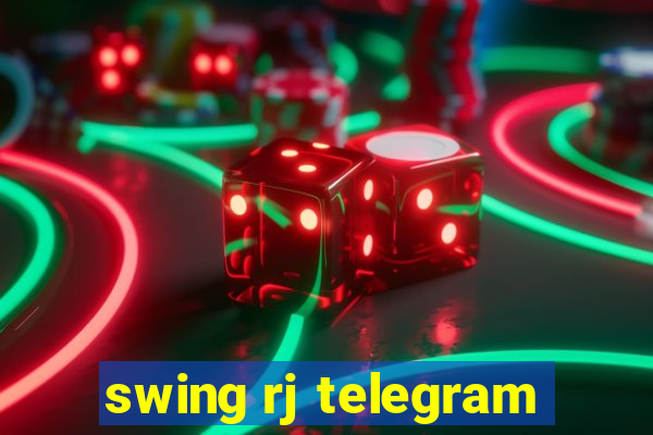 swing rj telegram